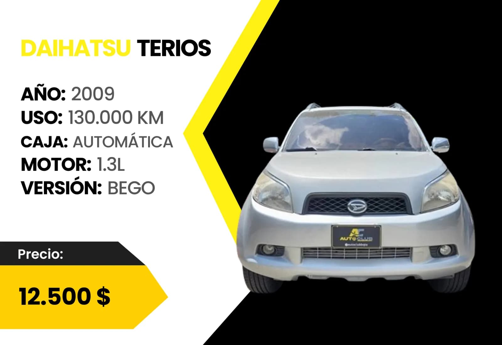 Daihatsu Terios 2009 Bego en venta en Auto Club Barquisimeto