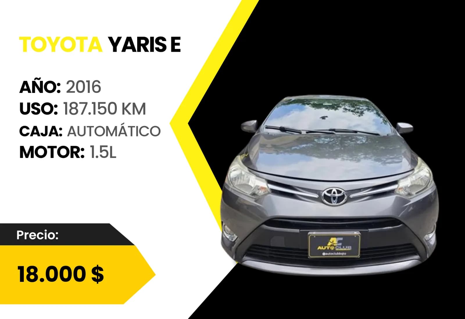 Toyota Yaris 2016 E en venta en Auto Club Barquisimeto
